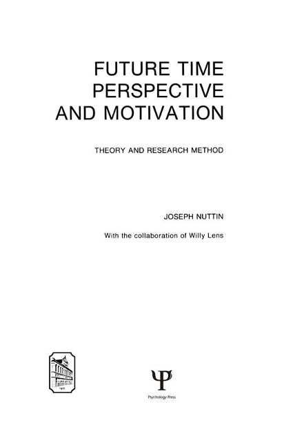 Future Time Perspective and Motivation - Joseph Nuttin