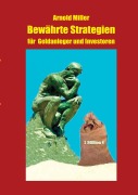 Cover-Bild zum Titel 'Bewährte Strategien für Geldanleger und Investoren' von 'Arnold Miller'