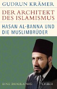 Cover-Bild zum Titel 'Der Architekt des Islamismus' von 'Gudrun Krämer'