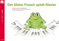 Cover-Bild zum Titel 'Der kleine Frosch spielt Klavier' von 'Wolfgang Roloff'