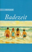 Cover-Bild zum Titel 'Badezeit' von 'Olaf Saathoff'
