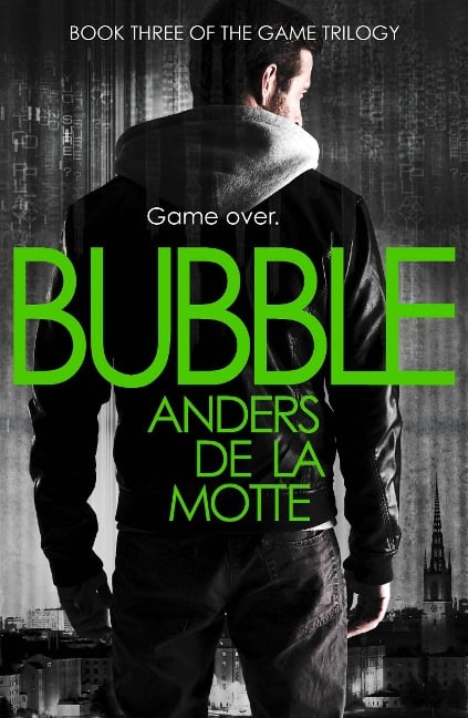 Bubble - Anders De La Motte