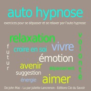 Cover-Bild zum Titel 'Auto-Hypnose' von 'John Mac'