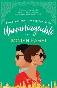 Cover-Bild zum Titel 'Unmarriageable' von 'Soniah Kamal'