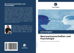 Cover-Bild zum Titel 'Neurowissenschaften und Psychologie' von 'Leila Esteghlal'