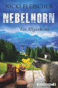 Cover-Bild zum Titel 'Nebelhorn' von 'Nicki Fleischer'