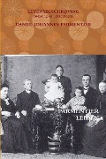 Cover-Bild zum Titel 'LEVENSBESCHRIJVING, Bekering en uitreddingen' von 'Daniël Johannes Parmentier'