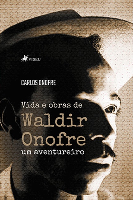 Vida e obras de Waldir Onofre - Carlos Onofre
