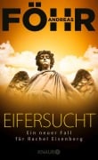 Cover-Bild zum Titel 'Eifersucht' von 'Andreas Föhr'