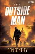Cover-Bild zum Titel 'The Outside Man - Ein MATT DRAKE-Thriller' von 'Don Bentley'