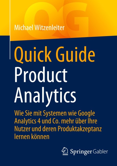 Quick Guide Product Analytics - Michael Witzenleiter