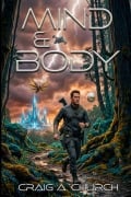 Cover-Bild zum Titel 'Mind And Body' von 'Craig Church'