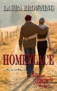 Cover-Bild zum Titel 'Homeplace (A Place to Heal, #1)' von 'Laura Browning'