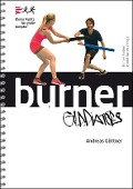 Burner Gladiators - Andreas Güttner