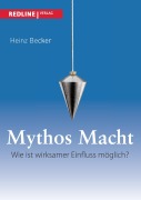 Cover-Bild zum Titel 'Mythos Macht' von 'Heinz Becker'