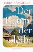 Cover-Bild zum Titel 'Der Raum, der bleibt' von 'Harry Kämmerer'