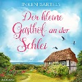 Cover-Bild zum Titel 'Der kleine Gasthof an der Schlei' von 'Inken Bartels'