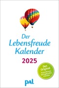 Der Lebensfreude-Kalender 2025 - Doris Wolf, Rolf Merkle, Maja Günther