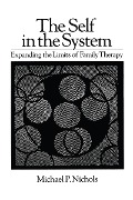 Cover-Bild zum Titel 'Self In The System' von 'Michael P. Nichols'