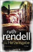 Cover-Bild zum Titel 'Die Herzensgabe' von 'Ruth Rendell'