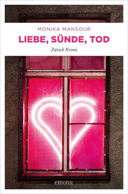 Liebe, Sünde, Tod - Monika Mansour