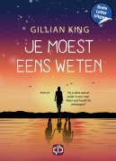 Cover-Bild zum Titel 'Je moest eens weten' von 'Gillian King'
