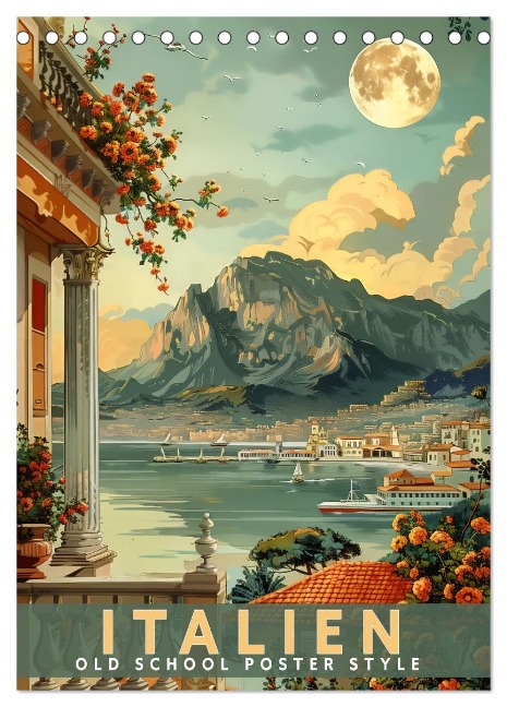 Italien - Old School Poster Style (Tischkalender 2025 DIN A5 hoch), CALVENDO Monatskalender - Val Thoermer
