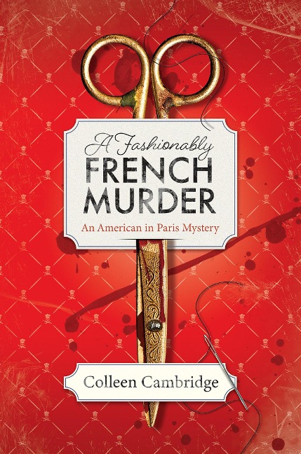 A Fashionably French Murder - Colleen Cambridge