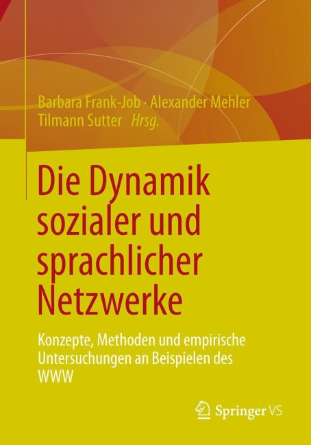 Die Dynamik sozialer und sprachlicher Netzwerke - 