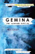 Cover-Bild zum Titel 'The Illuminae Files 2. Gemina' von 'Amie Kaufman, Jay Kristoff'