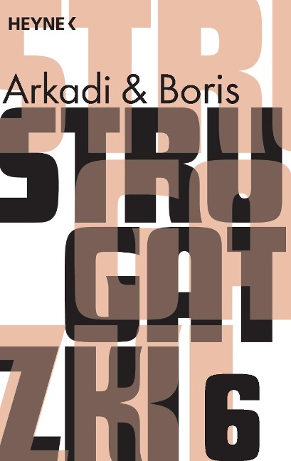Gesammelte Werke 6 - Arkadi Strugatzki, Boris Strugatzki
