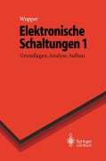 Cover-Bild zum Titel 'Elektronische Schaltungen 1' von 'Ulf Niemeyer, Horst Wupper'