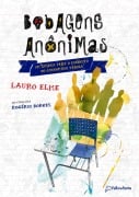 Bobagens anônimas - Lauro Elme