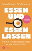 Cover-Bild zum Titel 'Essen und essen lassen' von 'Marlene Borchardt, Nora Burgard-Arp'