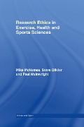 Cover-Bild zum Titel 'Research Ethics in Exercise, Health and Sports Sciences' von 'Mike J. Mcnamee, Stephen Olivier, Paul Wainwright'
