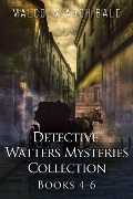 Cover-Bild zum Titel 'Detective Watters Mysteries Collection - Books 4-6' von 'Malcolm Archibald'