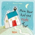 Mein Haus hat eine rote Tür ... Mitmachbuch ab 3 Jahren - Astrid Henn