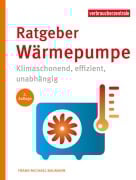 Cover-Bild zum Titel 'Ratgeber Wärmepumpe' von 'Frank-Michael Baumann'