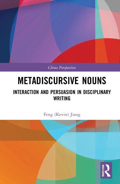 Metadiscursive Nouns - Feng (Kevin) Jiang