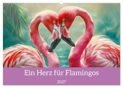 Cover-Bild zum Titel 'Ein Herz für Flamingos (Wandkalender 2027 DIN A2 quer), CALVENDO Monatskalender' von 'Liselotte Brunner-Klaus'