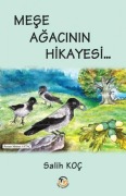 Cover-Bild zum Titel 'Mese Agacinin Hikayesi' von 'Salih Koc'