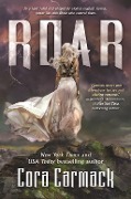Cover-Bild zum Titel 'Roar' von 'Cora Carmack'