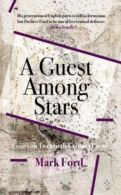 A Guest Among Stars - Mark Ford
