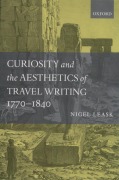 Cover-Bild zum Titel 'Curiosity and the Aesthetics of Travel-Writing, 1770-1840' von 'Nigel Leask'