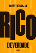 Cover-Bild zum Titel 'Rico de verdade' von 'Roberto Tranjan'
