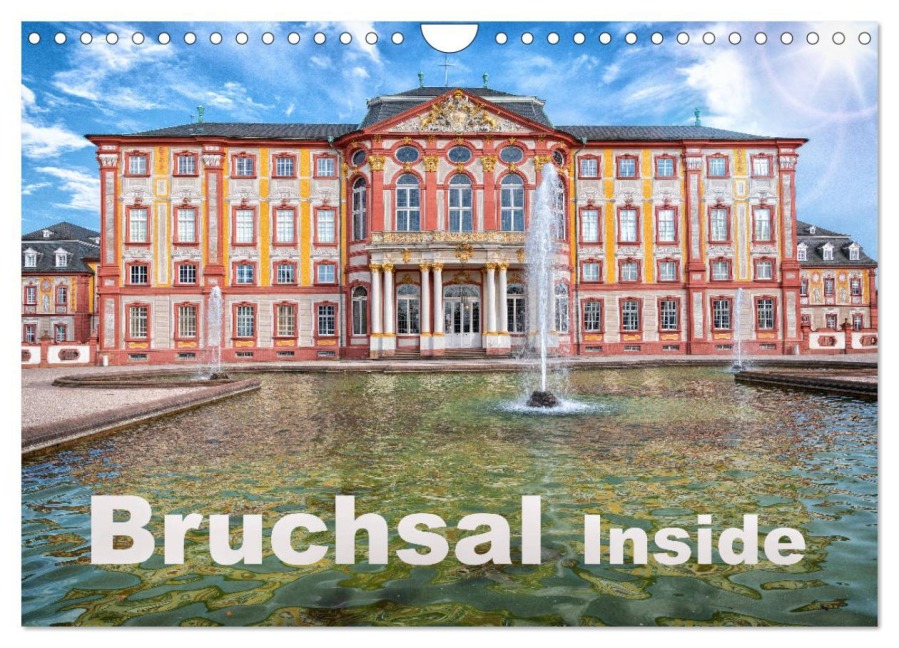 Bruchsal Inside (Wandkalender 2026 DIN A4 quer), CALVENDO Monatskalender - Claus Eckerlin
