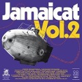 Cover-Bild zum Titel 'Jamaicat Vol. 2 - Jamaican Sounds From Catalonia' von 'Various Artists'