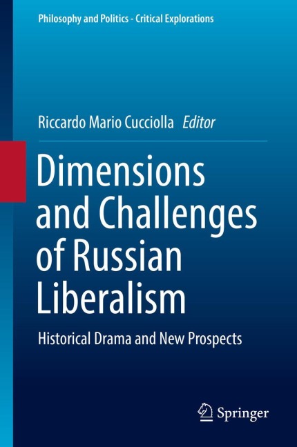 Dimensions and Challenges of Russian Liberalism - 