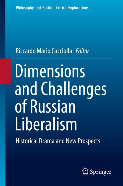 Dimensions and Challenges of Russian Liberalism - 