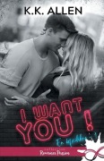 Cover-Bild zum Titel 'I want you !' von 'K K Allen'